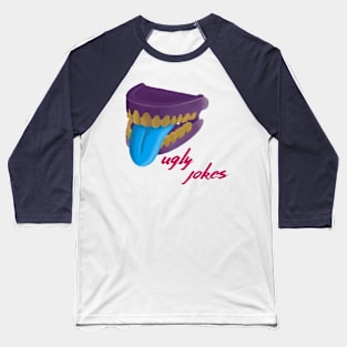 Ugly Joke Baseball T-Shirt